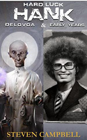 Delovoa & Early Years by Steven Campbell