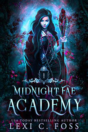 Midnight Fae Academy: Book One (Midnight Fae Academy #1)