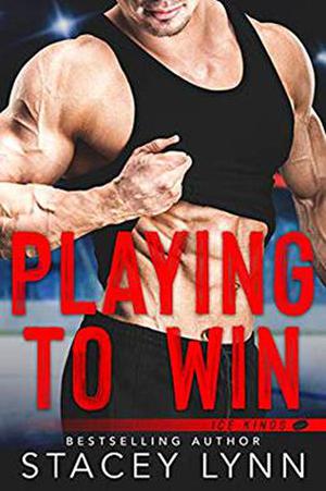 Playing to Win (Ice Kings #1)