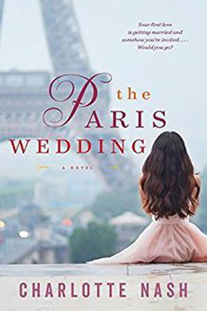 The Paris Wedding by Charlotte Nash