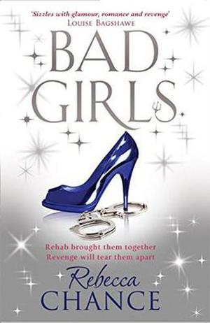 Bad Girls (Rebecca Chance #2)