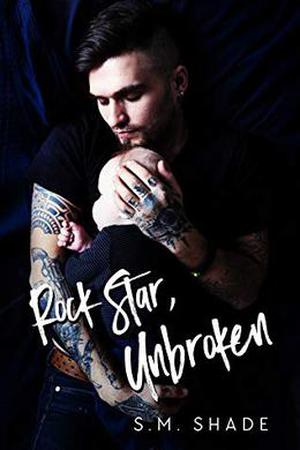 Rock Star, Unbroken (Tragic Duet #2)