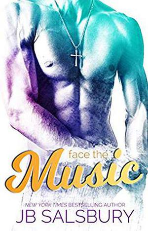 Face the Music (Love, Hate, Rock-n-Roll #3)