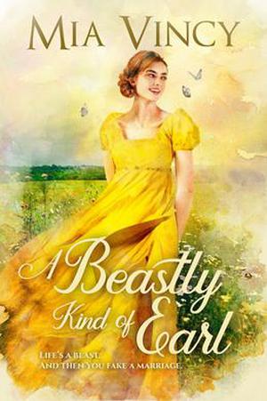 A Beastly Kind of Earl (Longhope Abbey #1)