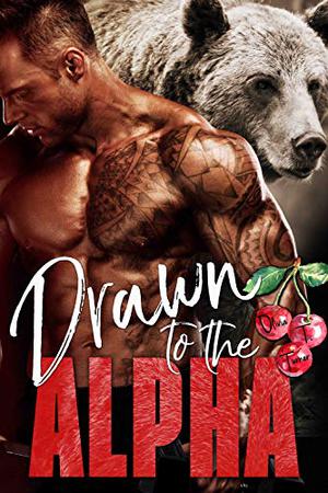 Drawn to the Alpha (Alphas in Heat #2)