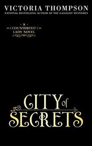 City of Secrets by Victoria Thompson