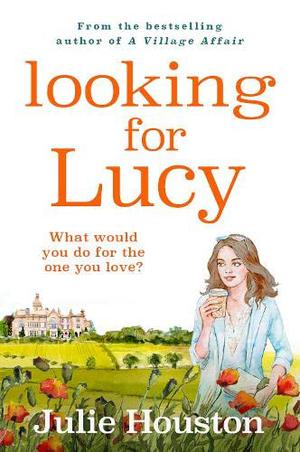Looking for Lucy by Julie Houston