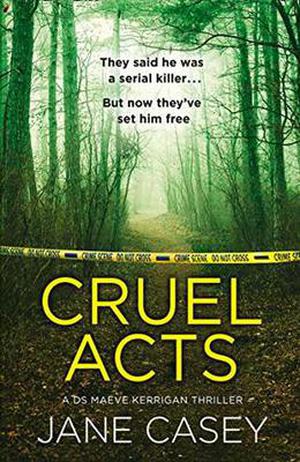 Cruel Acts (Maeve Kerrigan #8)