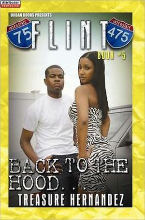 Back to the Hood (Flint #5)