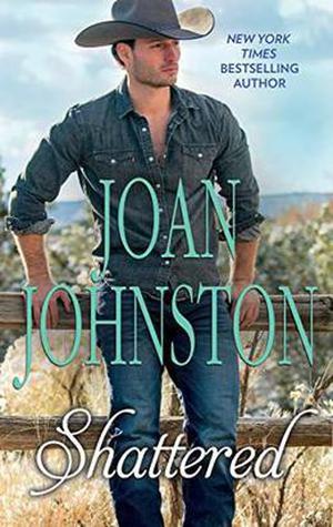 Shattered (Bitter Creek #8)