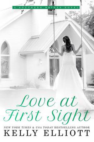 Love at First Sight by Kelly Elliott