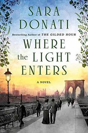 Where the Light Enters by Sara Donati