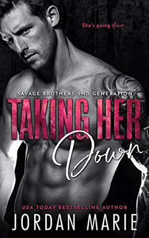 Taking Her Down by Jordan Marie