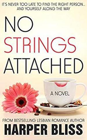 No Strings Attached by Harper Bliss