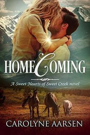Homecoming (Sweet Hearts of Sweet Creek #1)