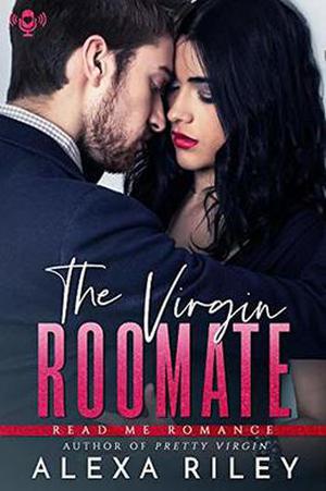 The Virgin Roommate (Virgin Marriage #3)