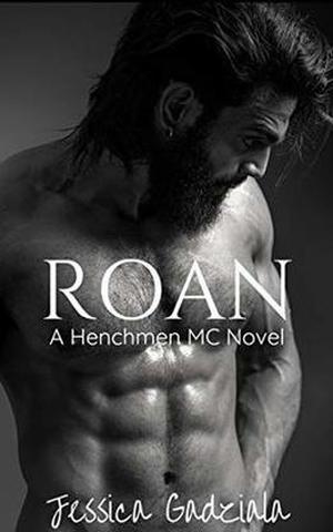 Roan (The Henchmen MC #17)