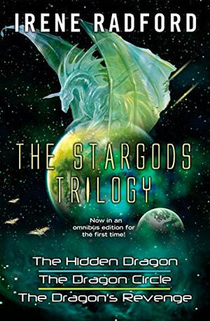 The Stargods Trilogy by Irene Radford