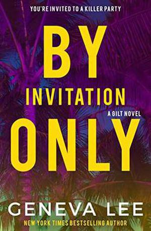 By Invitation Only by Geneva Lee