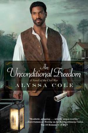 An Unconditional Freedom (The Loyal League #3)