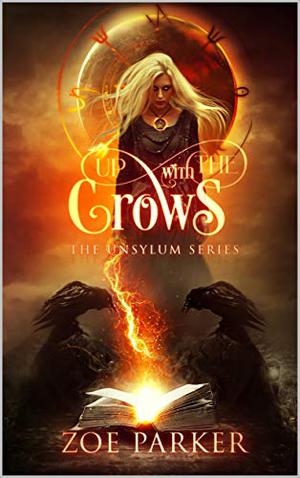 Up With The Crows (The Unsylum #1)