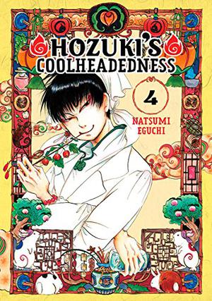 Hozuki's Coolheadedness, Vol. 4 by Natsumi Eguchi