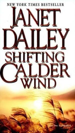 Shifting Calder Wind by Janet Dailey