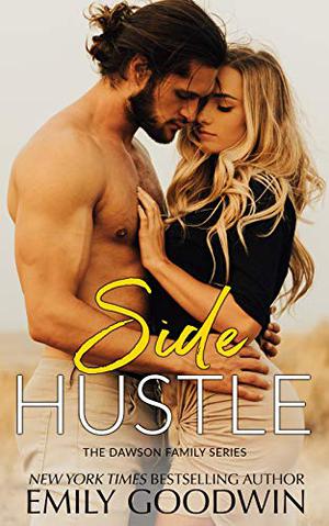 Side Hustle (Dawson Family #3)