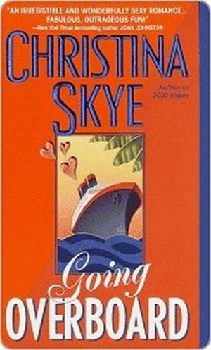 Going Overboard by Christina Skye