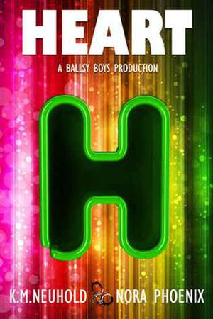 Heart (Ballsy Boys #3)