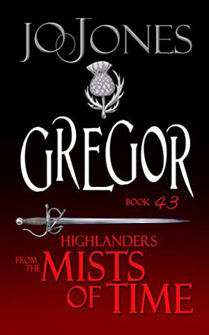 Gregor (The Ghosts of Culloden Moor #43)