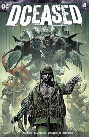 DCeased (2019-) #4 by Tom Taylor
