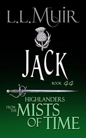 Jack (The Ghosts of Culloden Moor #44)