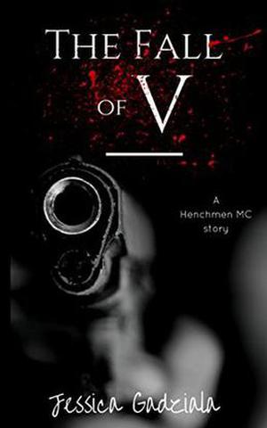 The Fall of V (The Henchmen MC #13)