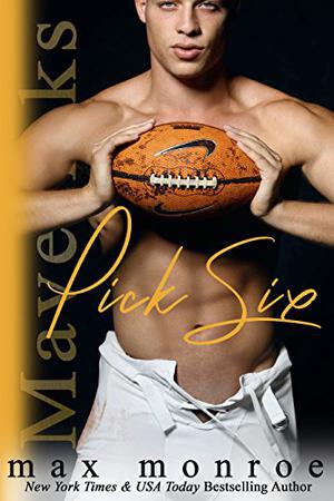 Pick Six (Mavericks Tackle Love #2)