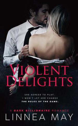 Violent Delights (Violent #1)