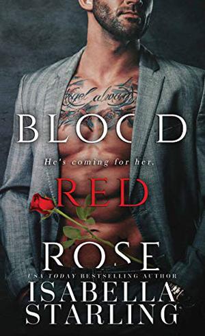 Blood Red Rose (Rose and Thorn #1)