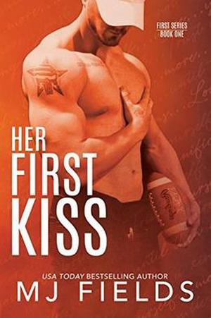 Her First Kiss: Londons story (First #1)