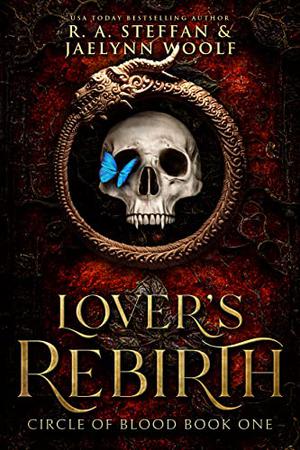 Lover's Rebirth (Circle of Blood #1)