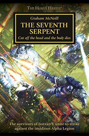 Seventh Serpent by Graham McNeill