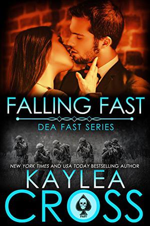 Falling Fast (DEA FAST #1)
