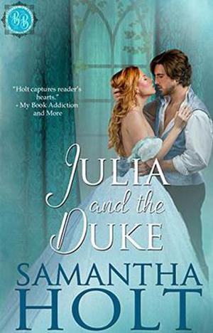 Julia and the Duke (Bluestocking Brides #2)