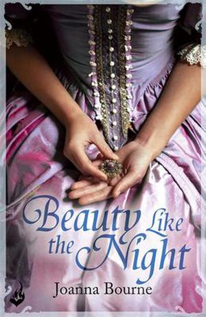 Beauty Like the Night by Joanna Bourne