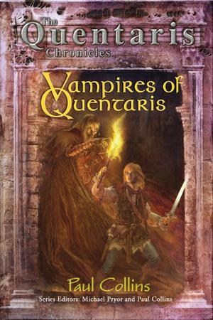 Vampires of Quentaris by Paul Collins