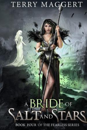 A Bride of Salt and Stars by Terry Maggert