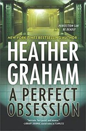 A Perfect Obsession by Heather Graham