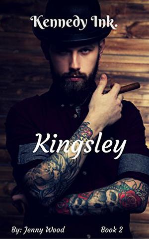 Kingsley (Kennedy Ink. #2)