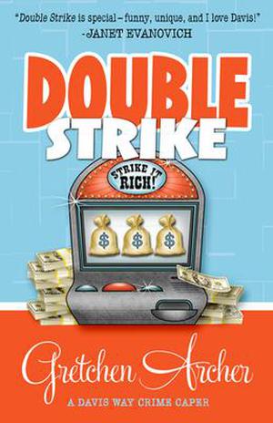 Double Strike (Davis Way Crime Caper #3)