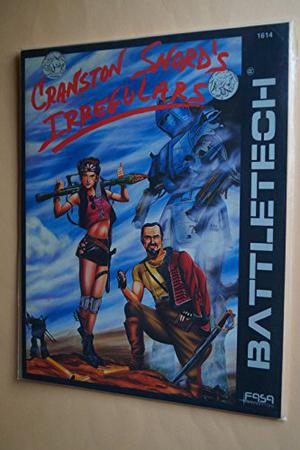 Cranston Snord's Irregulars (Battletech Scenario Pack #1)