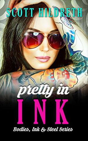 Pretty In Ink by Scott Hildreth